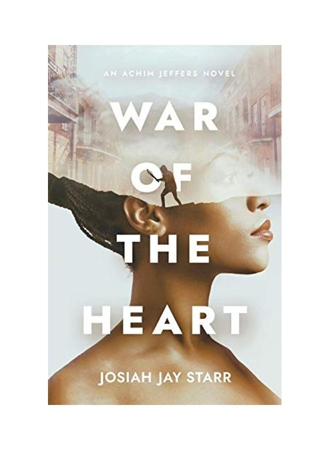 War Of The Heart: An Achim Jeffers Novel paperback english