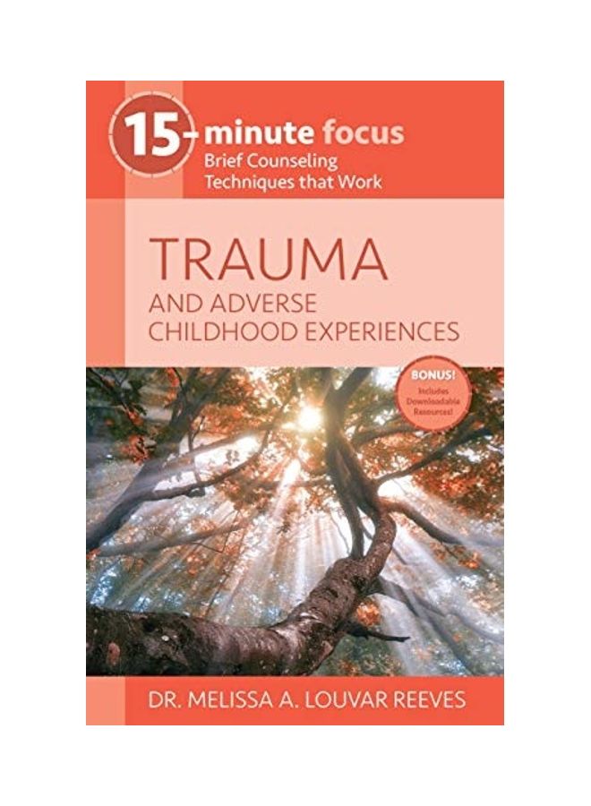 Trauma and Adverse Childhood Experiences: Brief Counseling Techniques That Work paperback english  - Image 1