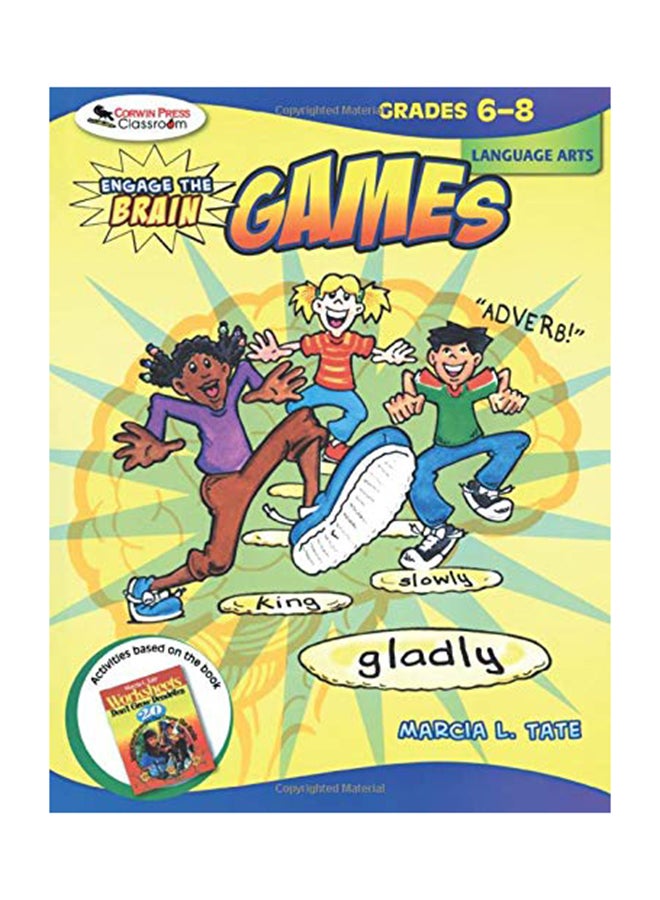 Engage The Brain: Games, Language Arts, Grades 6-8 paperback english - 2008 