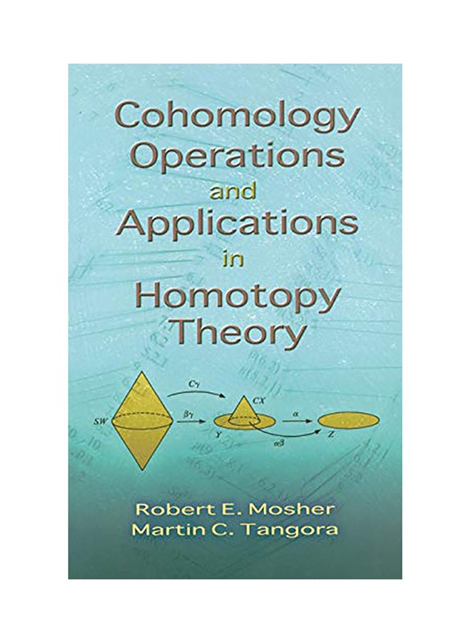 Cohomology Operations And Applications In Homotopy Theory paperback english - 2008 