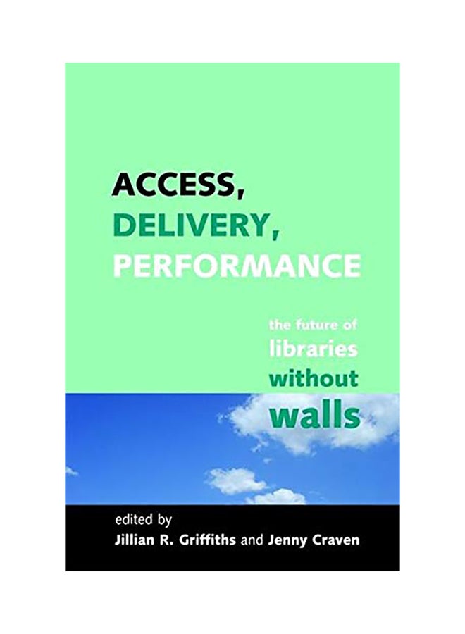 Access, Delivery, Performance hardcover english - 2008 
