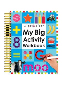 Wipe Clean: My Big Activity Workbook [With 2 Wipe-Clean Pens] Paperback English by Priddy, Roger - 38533