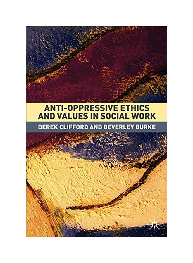 أخلاقيات وقيم مكافحة القمع في العمل الاجتماعي