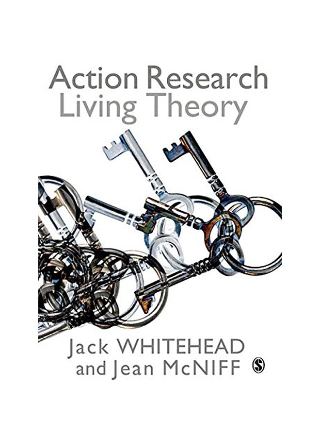 Action Research: Living Theory paperback english - 2006 