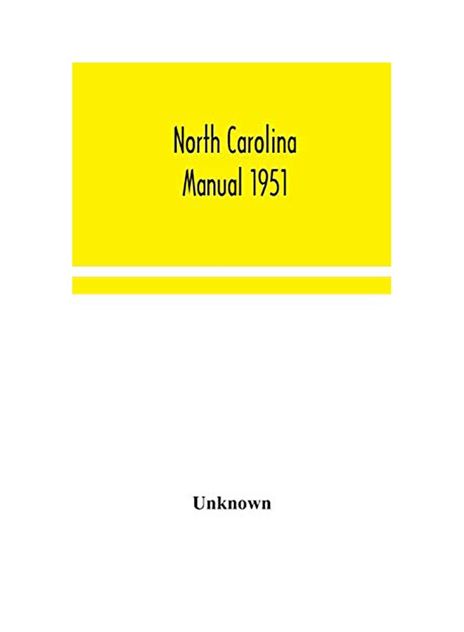 North Carolina Manual 1951 hardcover english - 2020 