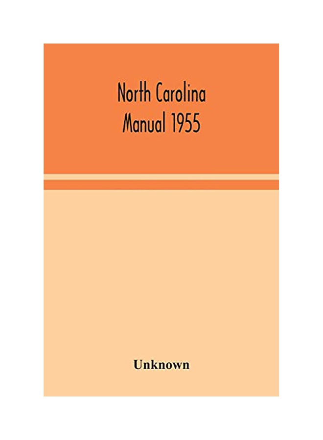 North Carolina Manual 1955 paperback english - 2020 