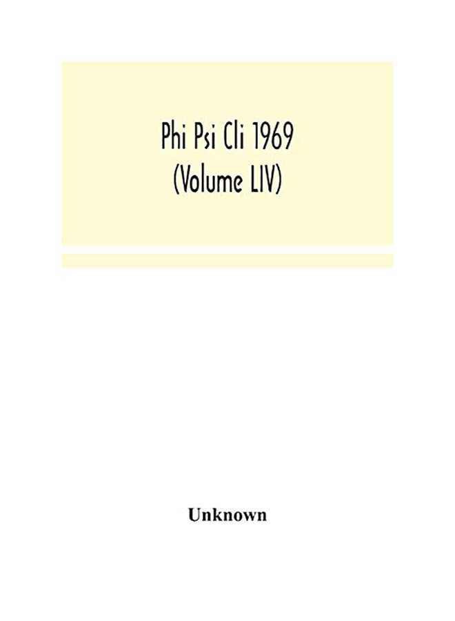 Phi Psi Cli 1969 (Volume LIV) paperback english - 2020