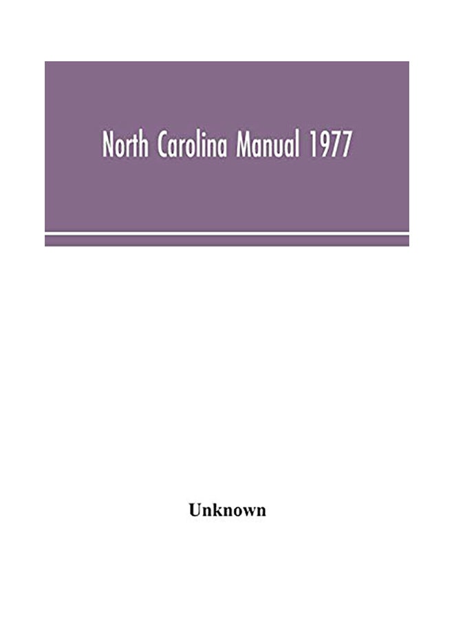 North Carolina Manual 1977 paperback english - 2020 