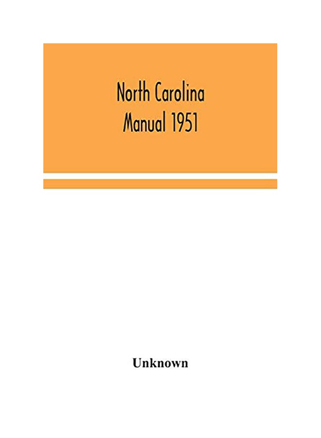 North Carolina Manual 1951 paperback english - 2020