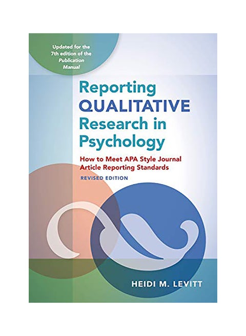 Reporting Qualitative Research In Psychology Paperback English by Heidi M. Levitt - 38545