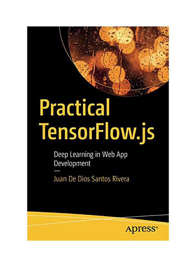 Practical Tensorflow.Js paperback english - 2020 