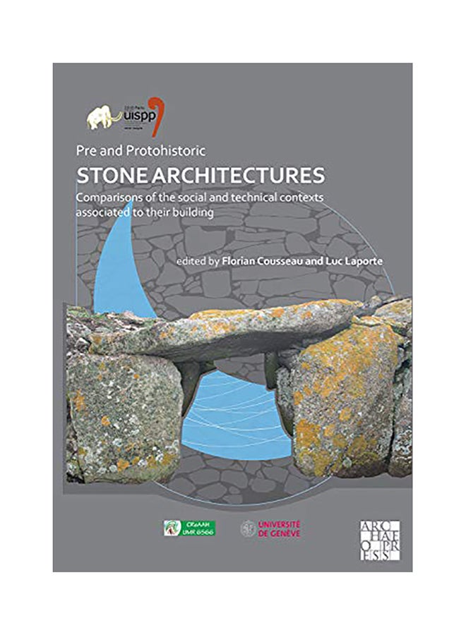 null - Pre And Protohistoric Stone Architectures: Comparisons Of The Social And Technical Contexts Associated To Their Building: Proceedings Of The Xviii Uis paperback english - 2020 - Image 1