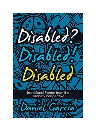 Disabled? Disabled! Disabled: Transitional Poems From The Disability Perspective paperback english - 2020 - v1605019417/N41472083A_1