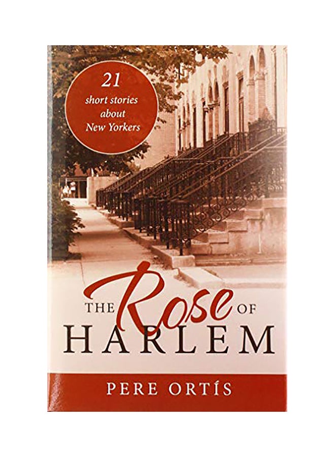 The Rose Of Harlem: 21 Short Stories About New Yorkers hardcover english - 2020 