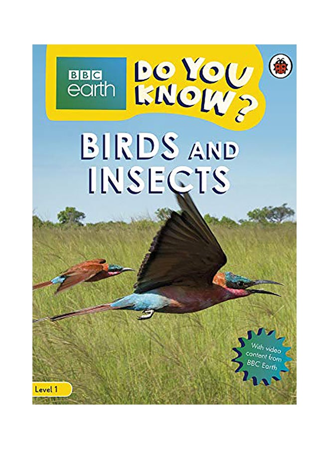 Birds And Insects - Bbc Do You Know? paperback english - 2020