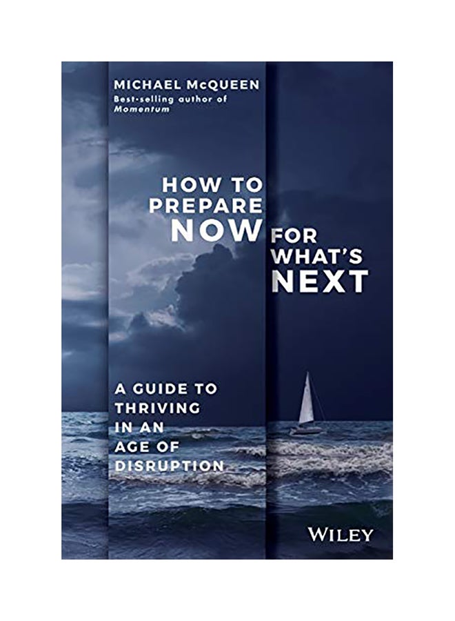 How To Prepare Now For What'S Next paperback english - 2018 