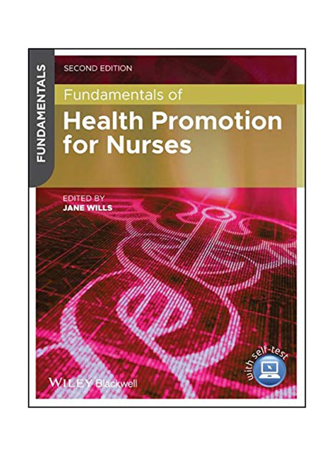 Fundamentals Of Health Promotion For Nurses Paperback English by Jane Wills 