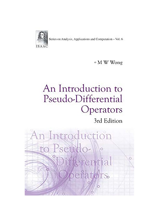 Introduction to Pseudo-Differential Operators, an (3rd Edition) hardcover english - 2014 