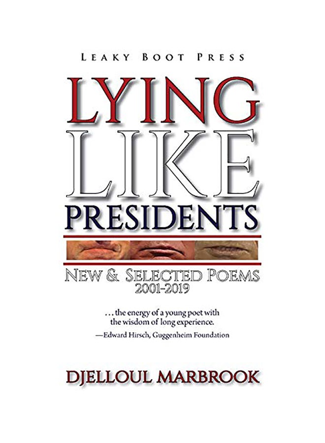 Lying like presidents: New and selected poems 2001-2019 Paperback English by Djelloul Marbrook - 2020 