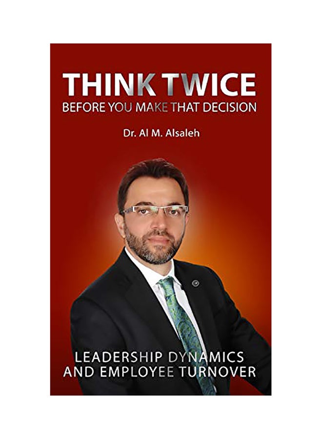 Think Twice Before You Make That Decision hardcover english - 2020 