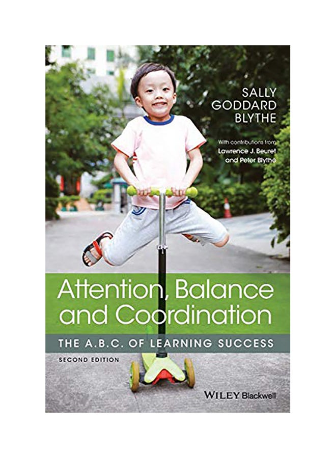 Attention, Balance and Coordination: The A.B.C. of Learning Success paperback english - 2017 