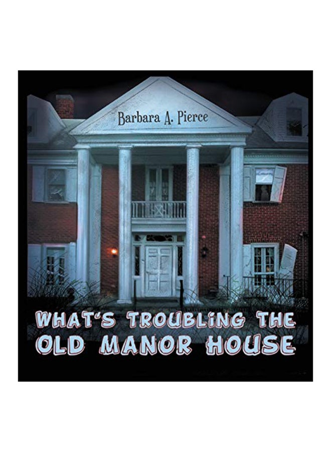What's Troubling the Old Manor House hardcover english - 2020