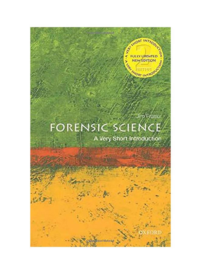 Forensic Science: A Very Short Introduction Paperback English by Jim Fraser - 38545 