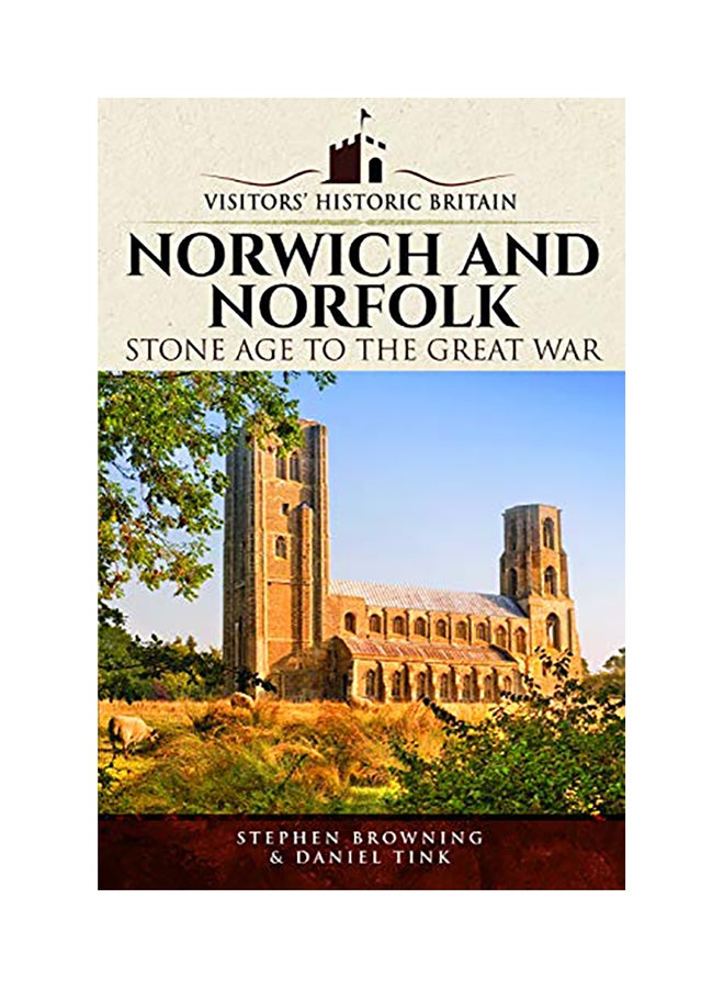 Norwich and Norfolk Stone Age to the Great War paperback english - 2020 