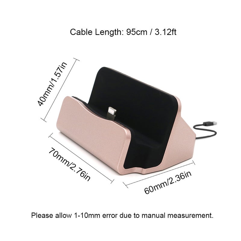 Phone Dock Charging Stand Base Cradle USB Cable Holder Compatible with I-Phone X/8/7/6, Samsung And Android Rose Gold