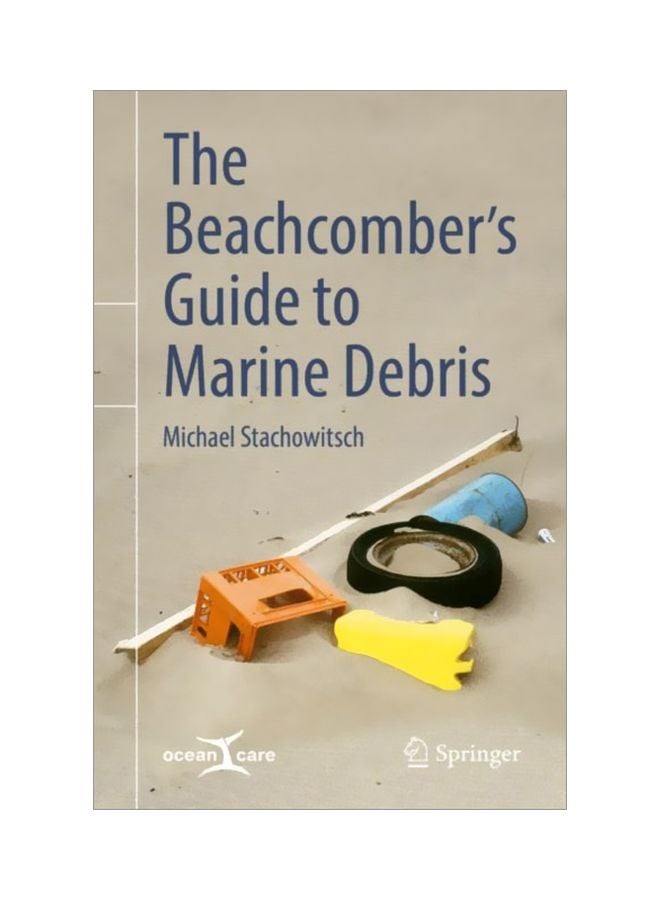 The Beachcomber's Guide To Marine Debris paperback english - 01 Nov 2018 