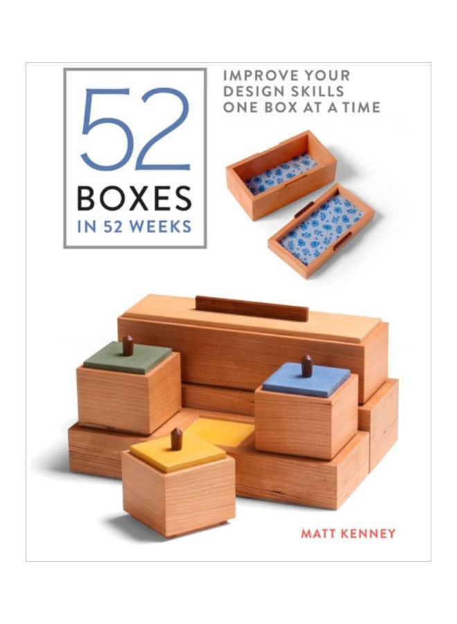 52 Boxes In 52 Weeks: Improve Your Design Skills One Box At A Time paperback english - 07 Jun 2018 
