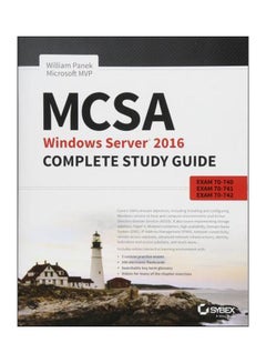 MCSA Windows Server 2016 Complete Study Guide : Exam 70-740, 70-741, 70-742 paperback english - 27 Mar 2018