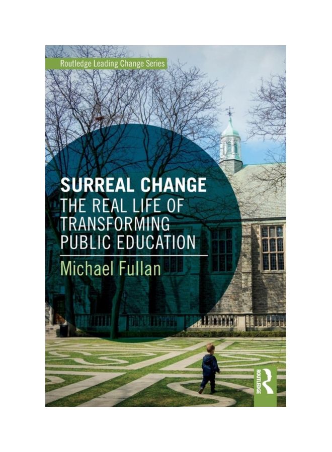 Surreal Change: The Real Life Of Transforming Public Education paperback english - 24 Mar 2018 