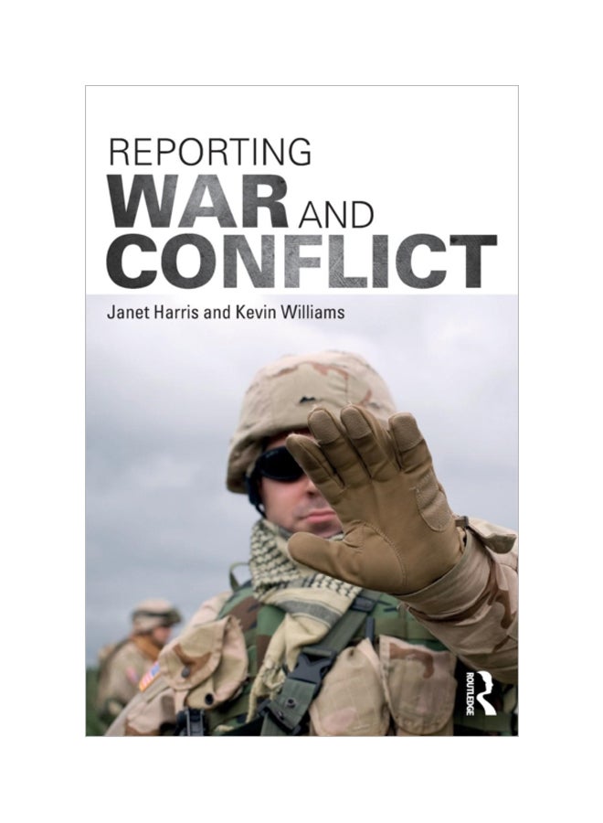 Reporting War And Conflict Paperback English by Janet Harris - 17 Sep 2018 