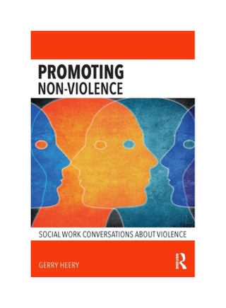 Promoting Non-Violence: Social Work Conversations About Violence paperback english - 6 Nov 2018 - v1605100781/N41507136A_1