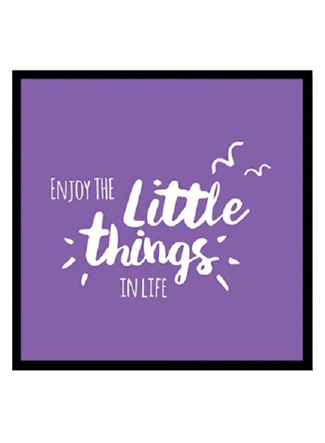 Spoil Your Wall Quotes Poster With Frame Purple/White 40 x 40cm