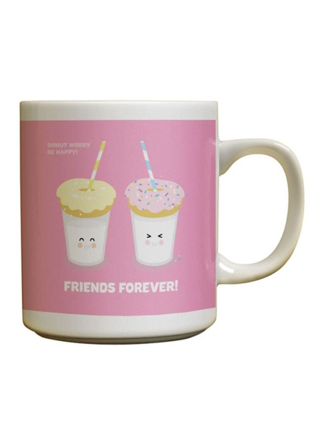 Friends Forever Printed Coffee Mug Pink/White/Yellow