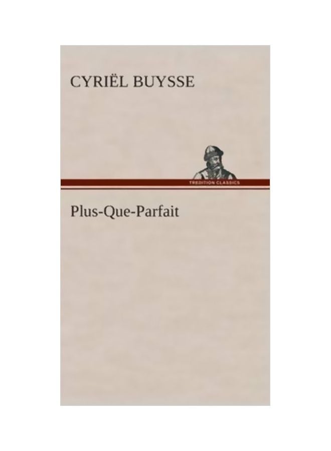 Plus-Que-Parfait hardcover dutch - 4 Apr 2013