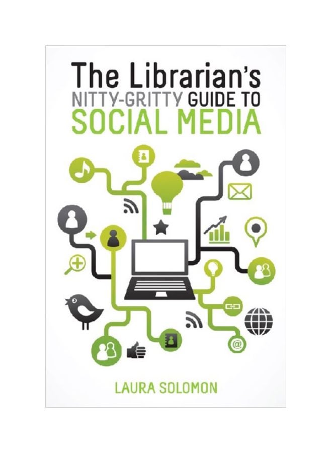 The Librarian's Nitty-Gritty Guide To Social Media paperback english - 30 Jan 2013 