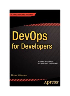 Devops For Developers Paperback English by Michael HÃ¼Ttermann - 41165 