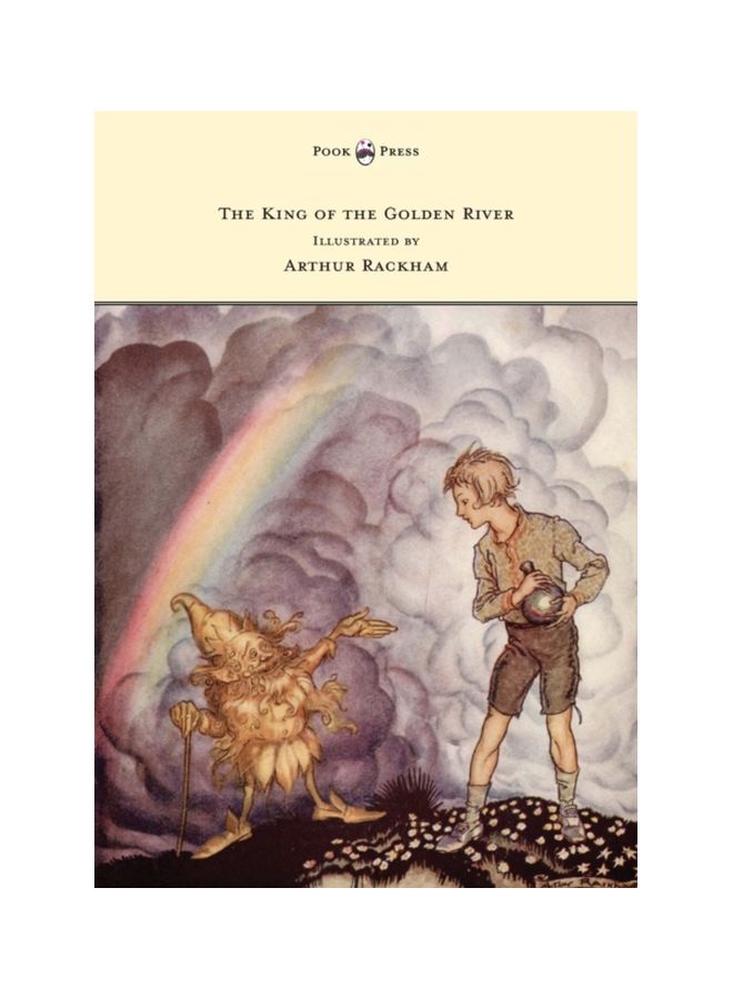 The King Of The Golden River paperback english - 19 Feb 2013 