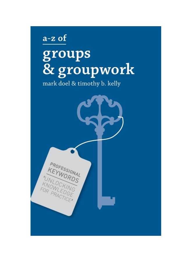 A-Z Of Groups And Groupwork paperback english - 12 Dec 2013 