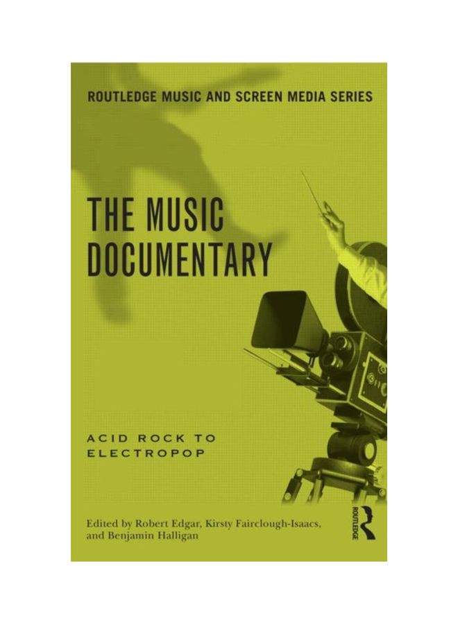 The Music Documentary: Acid Rock To Electropop paperback english - 24-Apr-13