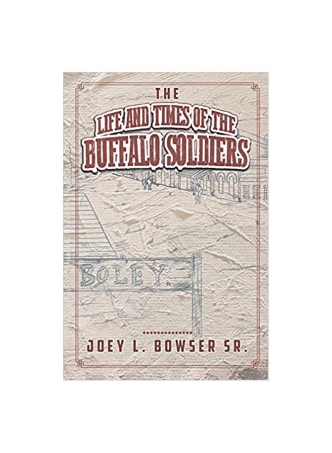The Life And Times Of The Buffalo Soldiers paperback english - 28 Oct 2018 