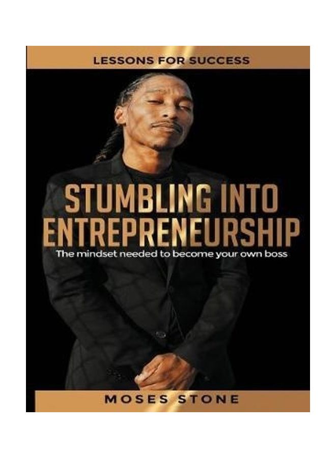 null - Stumbling Into Entrepreneurship: Lessons For Success. The mindset needed to become your own boss paperback english - Image 1