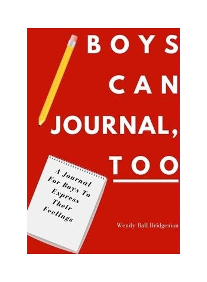 Boys Can Journal, Too: A Journal For Boys To Express Their Feelings paperback english  - Image 2