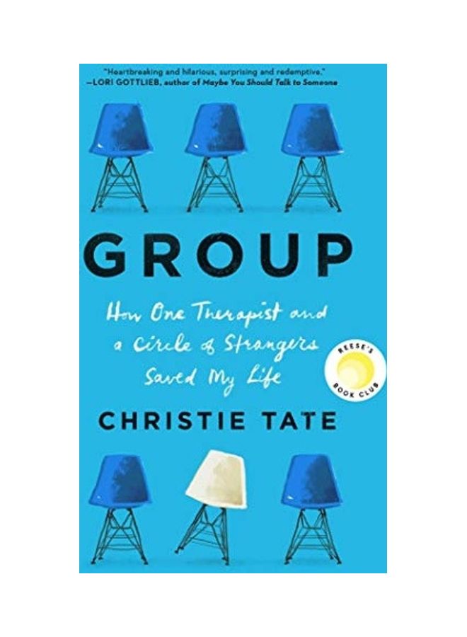 Group: How One Therapist and a Circle of Strangers Saved My Life hardcover english - Image 1