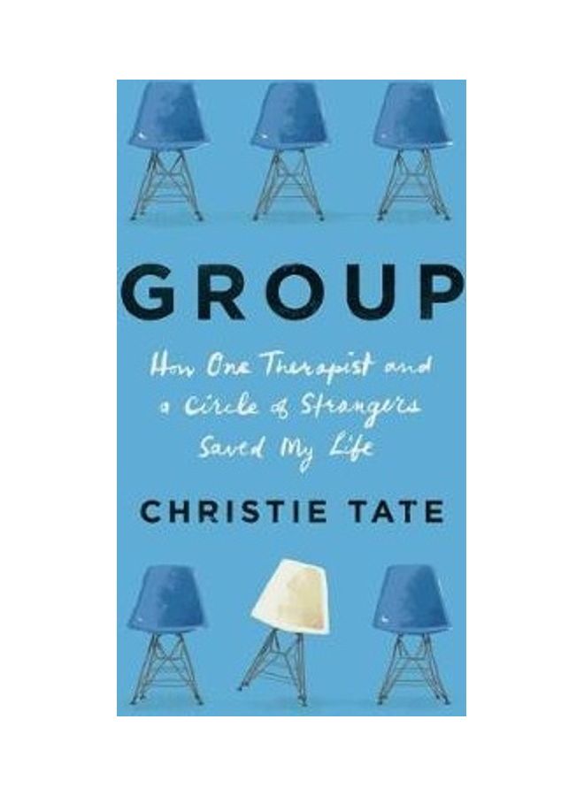 Group: How One Therapist and a Circle of Strangers Saved My Life hardcover english - Image 2