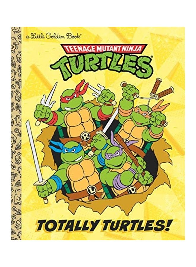 Teenage Mutant Ninja Turtles : Totally Turtles Hardcover English by Matthew J. Gilbert - 44019 