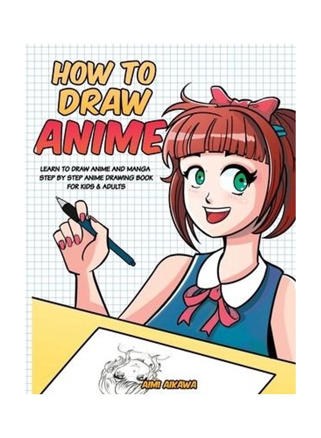 How to Draw Anime Learn to Draw Anime and Manga Paperback English by Aikawa, Aimi  - Image 2